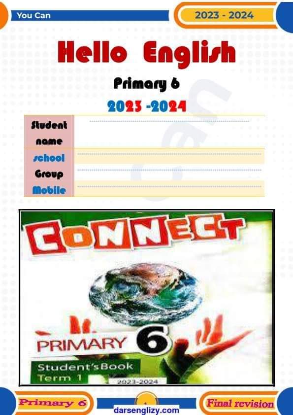 اقوى ملزمة مراجعة نهائية فى اللغة الانجليزية للصف السادس الابتدائى الترم الاول 2024