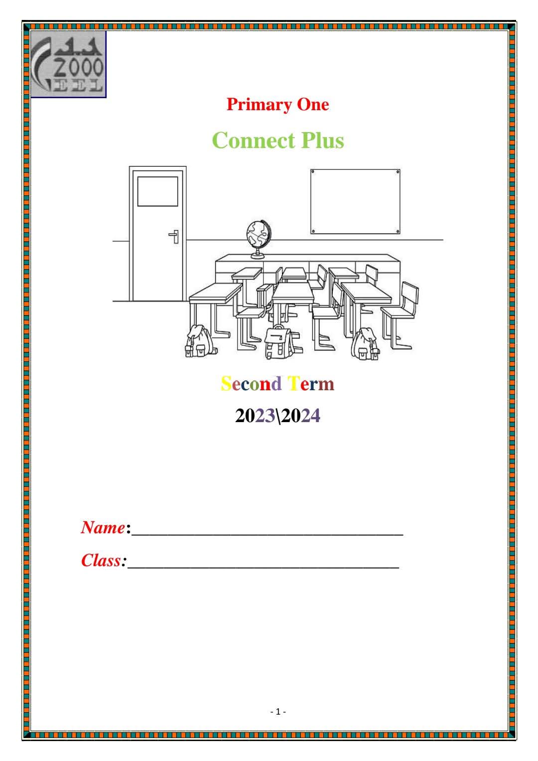 مذكرة Connect Plus 1 للصف الأول الابتدائي الفصل الدراسي الثاني مذكرة Connect Plus 1 للصف الأول الابتدائي الفصل الدراسي الثاني - تحميل مذكرات اولى ابتدائي