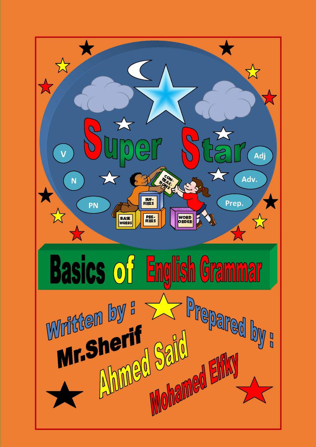 افضل مذكرة تأسيس جرامر اللغة الانجليزية للمرحلة الابتدائية والاعدادية PDF افضل مذكرة تأسيس جرامر اللغة الانجليزية للمرحلة الابتدائية والاعدادية PDF