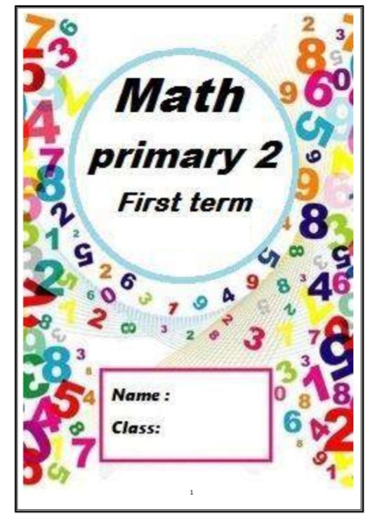 ملزمة شرح وتدريبات math الصف الثاني الابتدائي الترم الاول